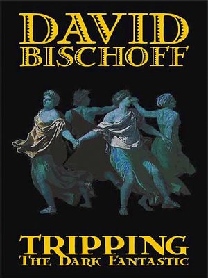 Tripping the Dark Fantastic - ebook